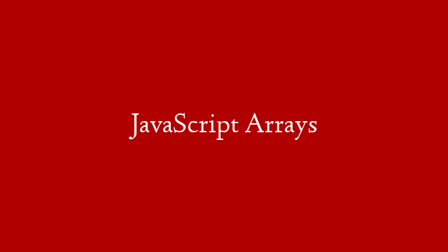 JavaScript Arrays post thumbnail image