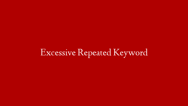 Excessive Repeated Keyword post thumbnail image