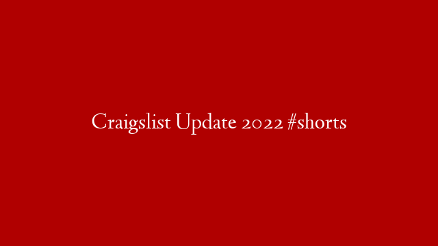 Craigslist Update 2022 #shorts