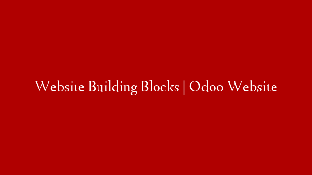 Website Building Blocks | Odoo Website