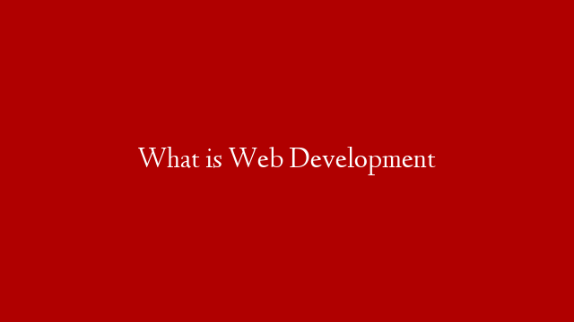 What is Web Development post thumbnail image