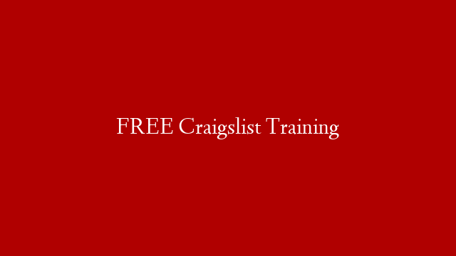 FREE Craigslist Training