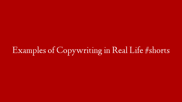 Examples of Copywriting in Real Life #shorts