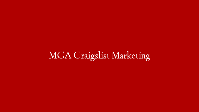 MCA Craigslist Marketing