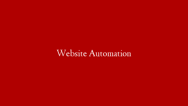 Website Automation