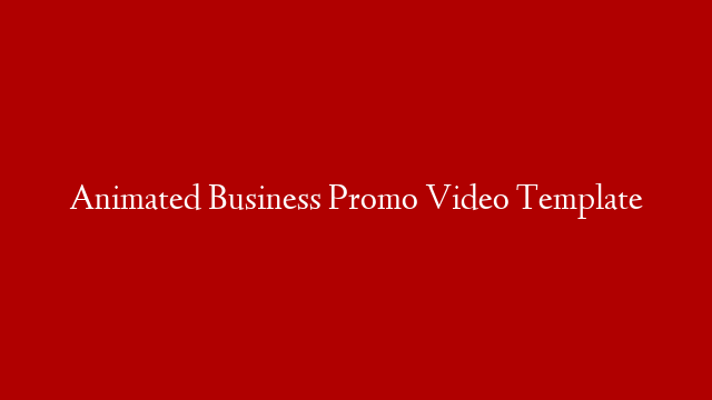 Animated Business Promo Video Template