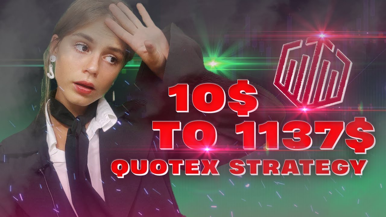 $10 TO $1137 | QUOTEX STRATEGY | MAKE MONEY ONLINE 2022 post thumbnail image