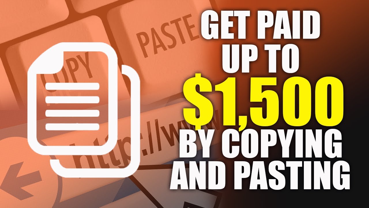 Get Paid Up To $1500 By Copying And Pasting (Make Money Online) post thumbnail image