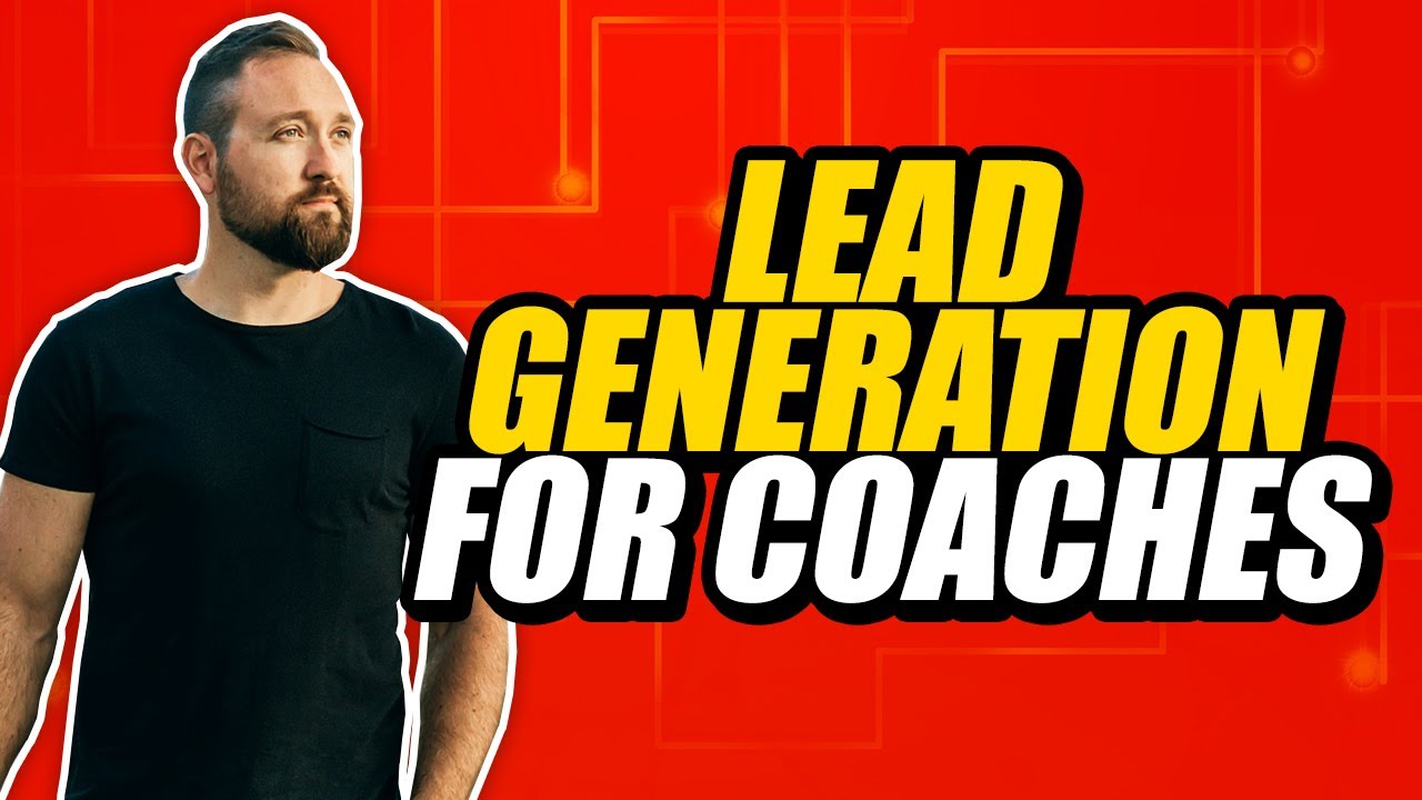Lead Generation For Your Coaching Business (Focus On This) post thumbnail image