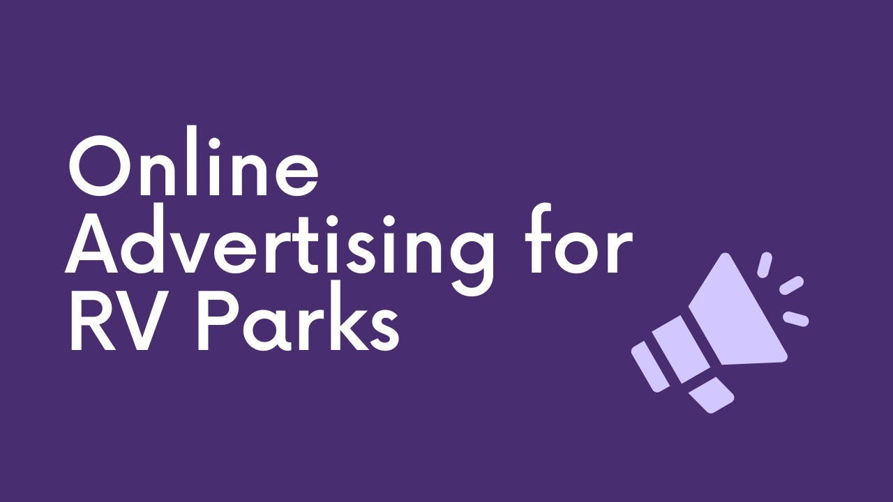 Online Advertising for RV Parks post thumbnail image