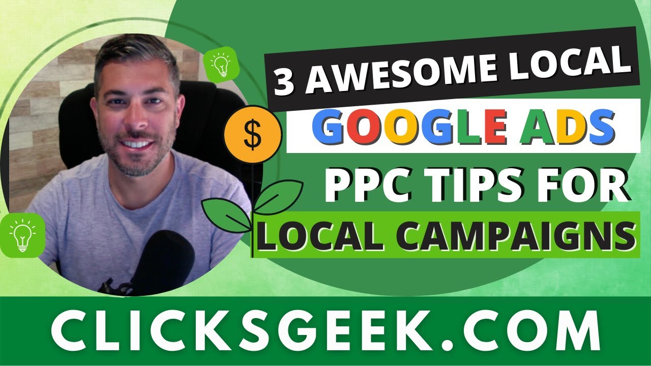 3 AWESOME Local Google Ads  PPC Tips for Local Campaigns post thumbnail image