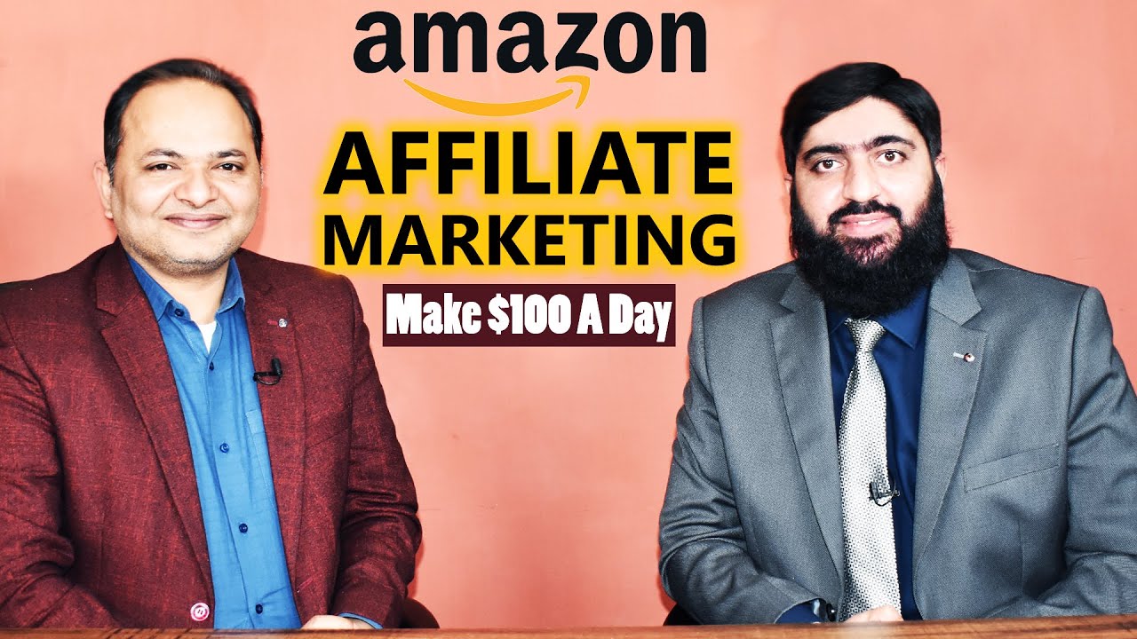 AMAZON AFFILIATE MARKETING for Beginners in 2022 | Make $100 A Day | Mirza Muhammad Arslan post thumbnail image