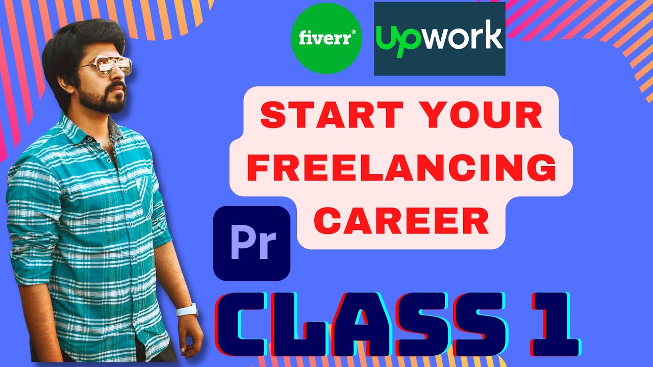 Premiere Pro Class 1 | Learn Freelancing | Video Editing Tutorial post thumbnail image