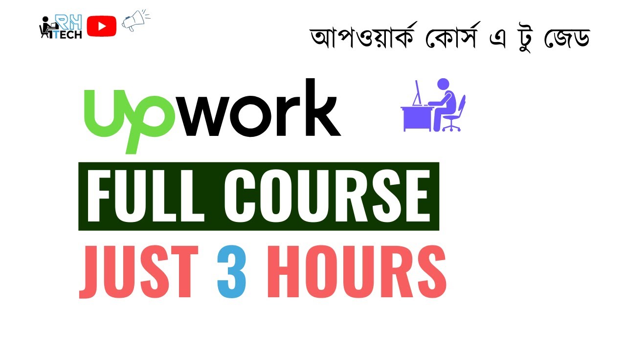 Upwork Crash Course (A-Z) | Upwork Freelancing Guideline | Rh Tech post thumbnail image