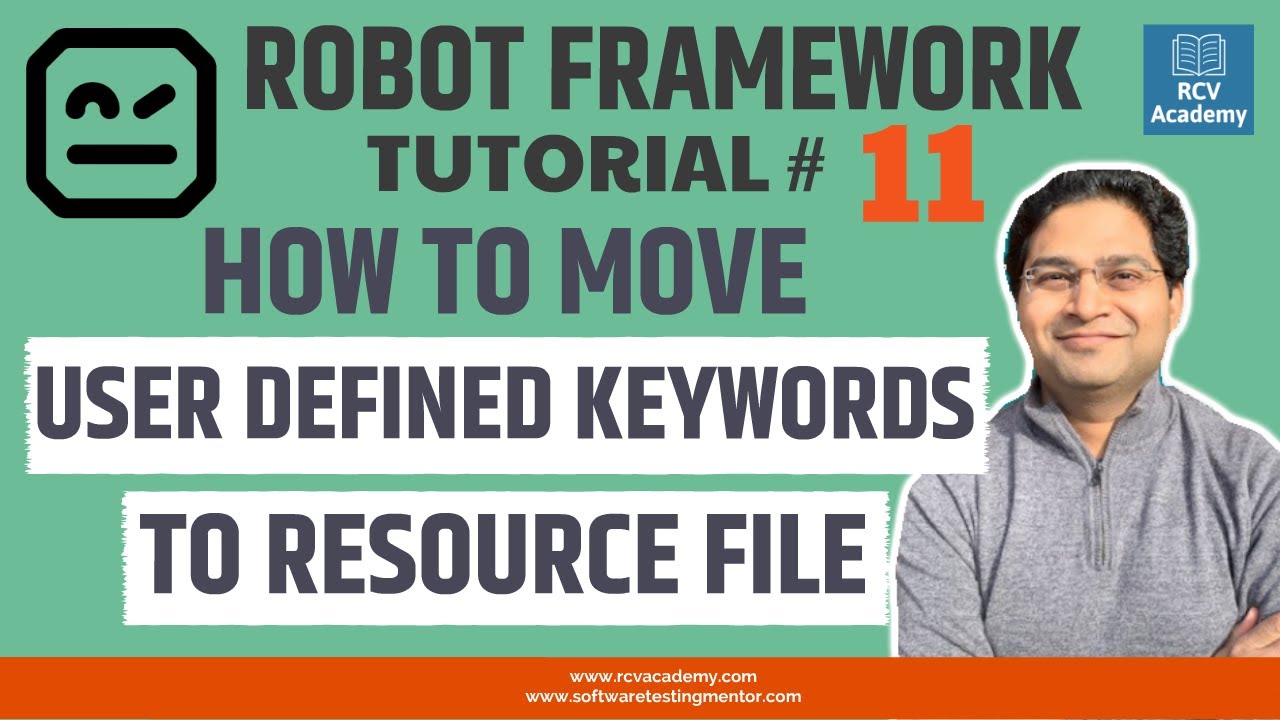 Robot Framework Tutorial #11 – Move User Defined Keywords to Resource File post thumbnail image