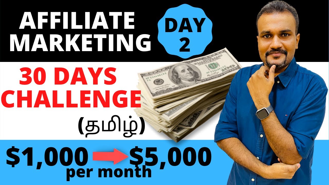 AFFILIATE MARKETING for Beginners in Tamil | 30 DAYS CHALLENGE | DAY 2 | STEP BY STEP Tutorial post thumbnail image
