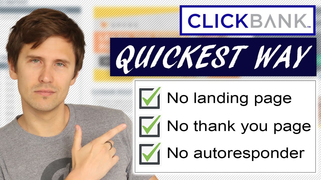 Quickest Way to Make Money Online With ClickBank (Step-By-Step Tutorial) post thumbnail image