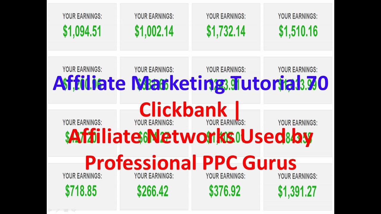 Affiliate Marketing Tutorial 70 | Clickbank | Affiliate Networks Used by Professional PPC Gurus post thumbnail image