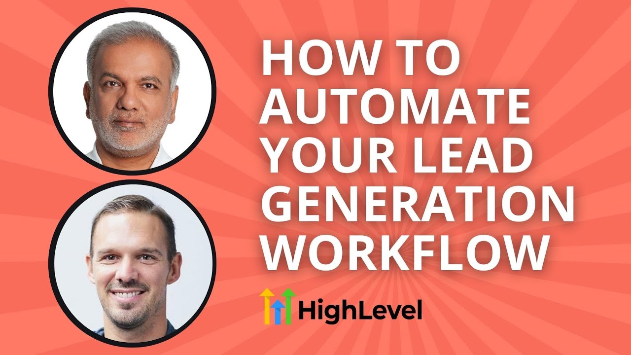 GoHighLevel Lead Generation – How To Automate Your Lead Generation Workflow post thumbnail image