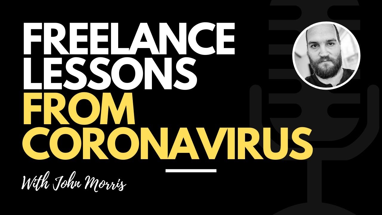 JMS422: The Nightmare-Inducing Freelancing Lesson From Coronavirus post thumbnail image