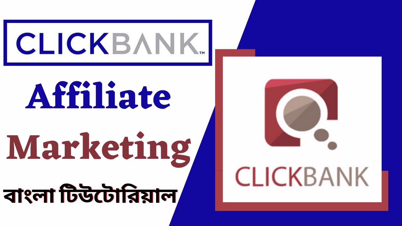 Free Clickbank Affiliate Marketing for Beginners Bangla Tutorial 2023 ।। বাংলা টিউটোরিয়াল ২০২৩ post thumbnail image