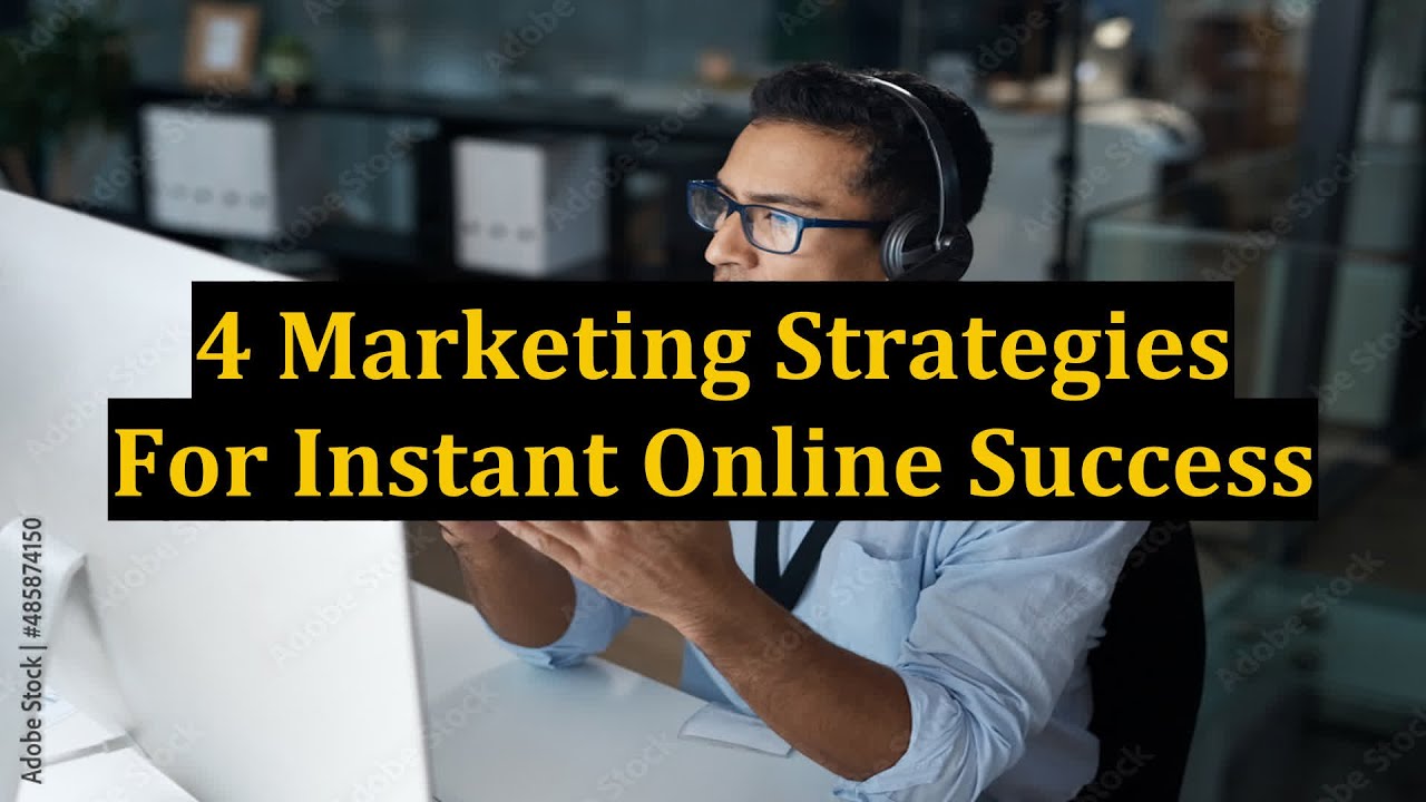 4 Marketing Strategies For Instant Online Success post thumbnail image