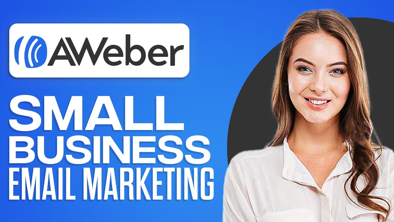 AWeber Tutorial For Beginners 2023 (Email Marketing For Small Businesses) post thumbnail image