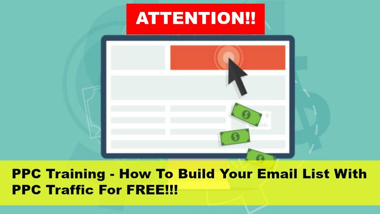 PPC Training – How To Build Your Email List With PPC Traffic For Free post thumbnail image