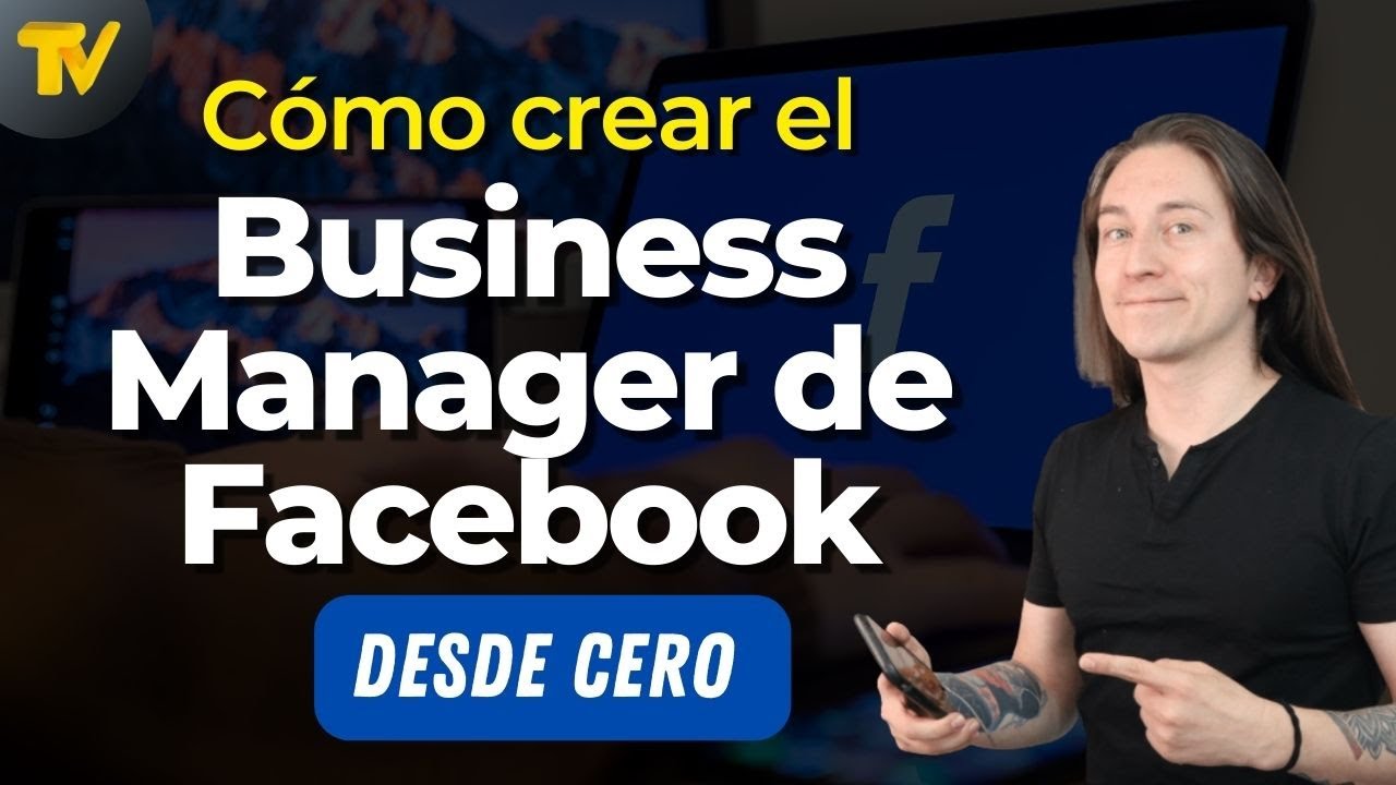 Cómo Crear el Facebook Business Manager (Administrador Comercial) post thumbnail image