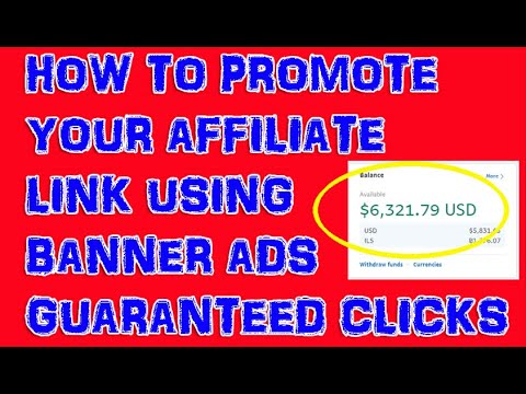 HOW TO PROMOTE YOUR AFFILIATE LINK USING BANNER ADS GUARANTEED CLICKS post thumbnail image