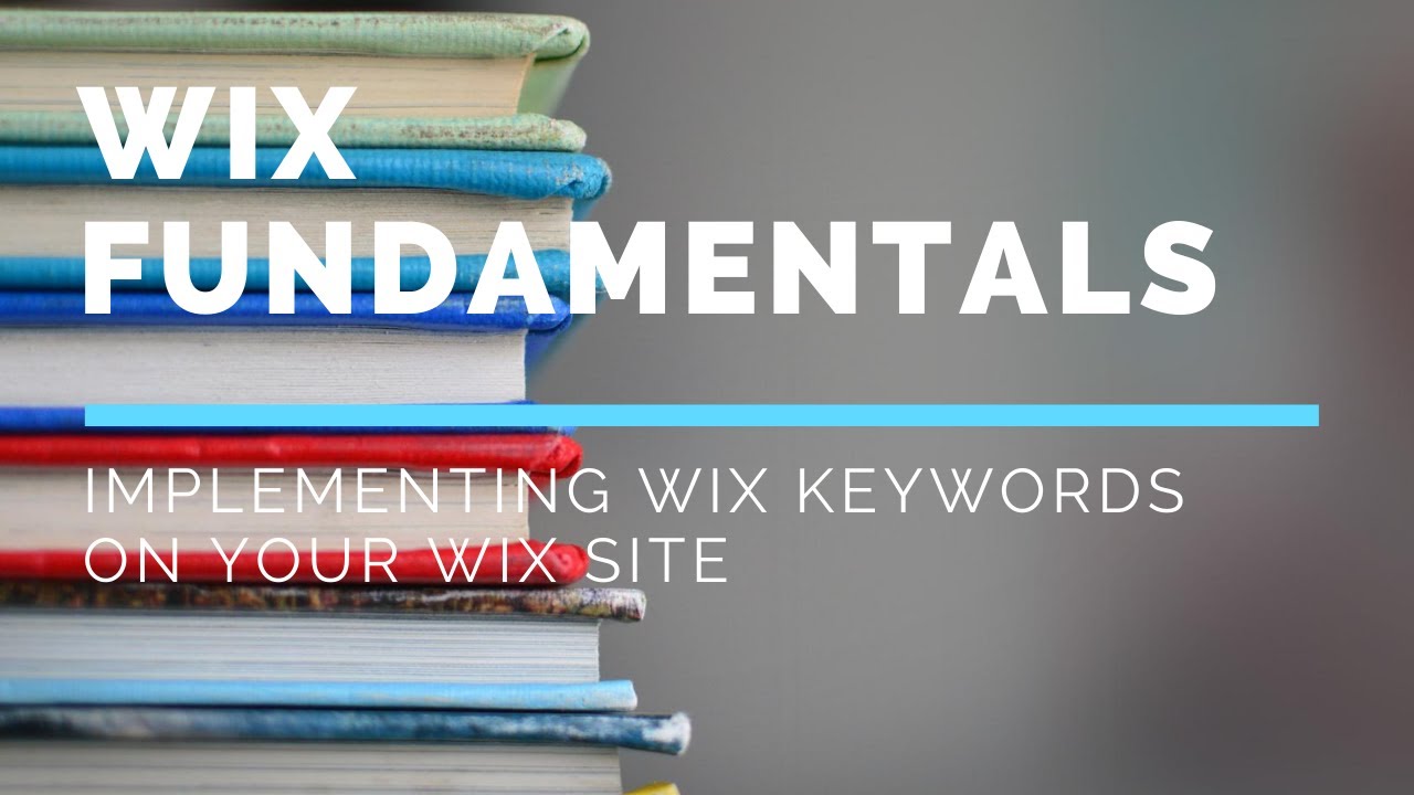 Implementing Wix Keywords On Your Wix Site post thumbnail image
