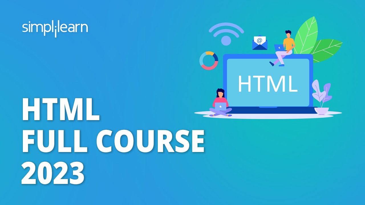 🔥HTML Full Course 2023 | HTML Tutorial For Beginners 2023 | Learn HTML in 8 Hours | Simplilearn post thumbnail image