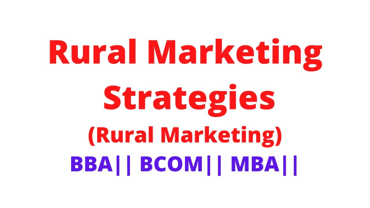 Rural Marketing Strategies || Rural Marketing post thumbnail image