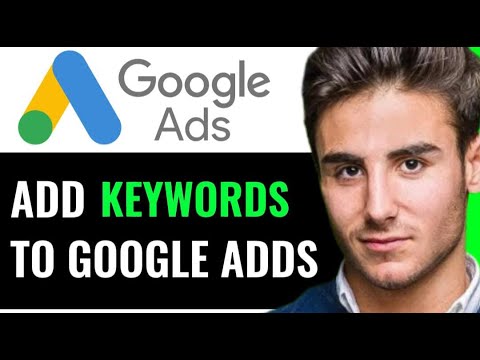 HOW TO ADD KEYWORDS TO GOOGLE ADS (QUICK & EFFICIENT) post thumbnail image