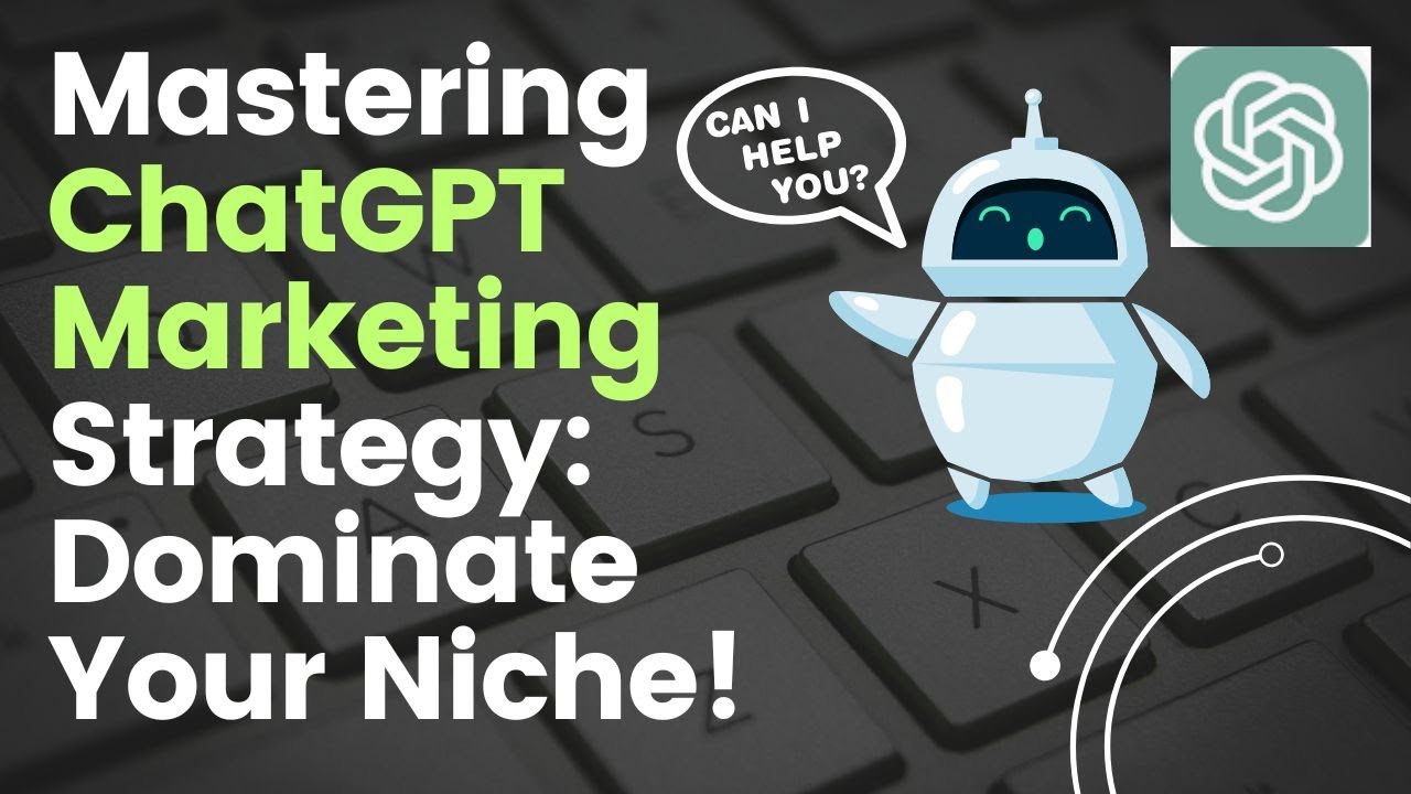 Mastering ChatGPT Marketing Strategy  Dominate Your Niche! #chatgpt #chatgptmarketing post thumbnail image