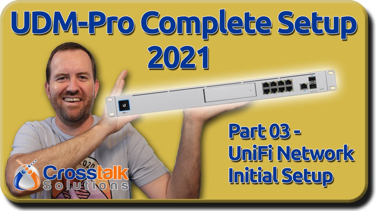 03 – UniFi Network Initial Setup – UDM-Pro Complete Setup 2021 post thumbnail image