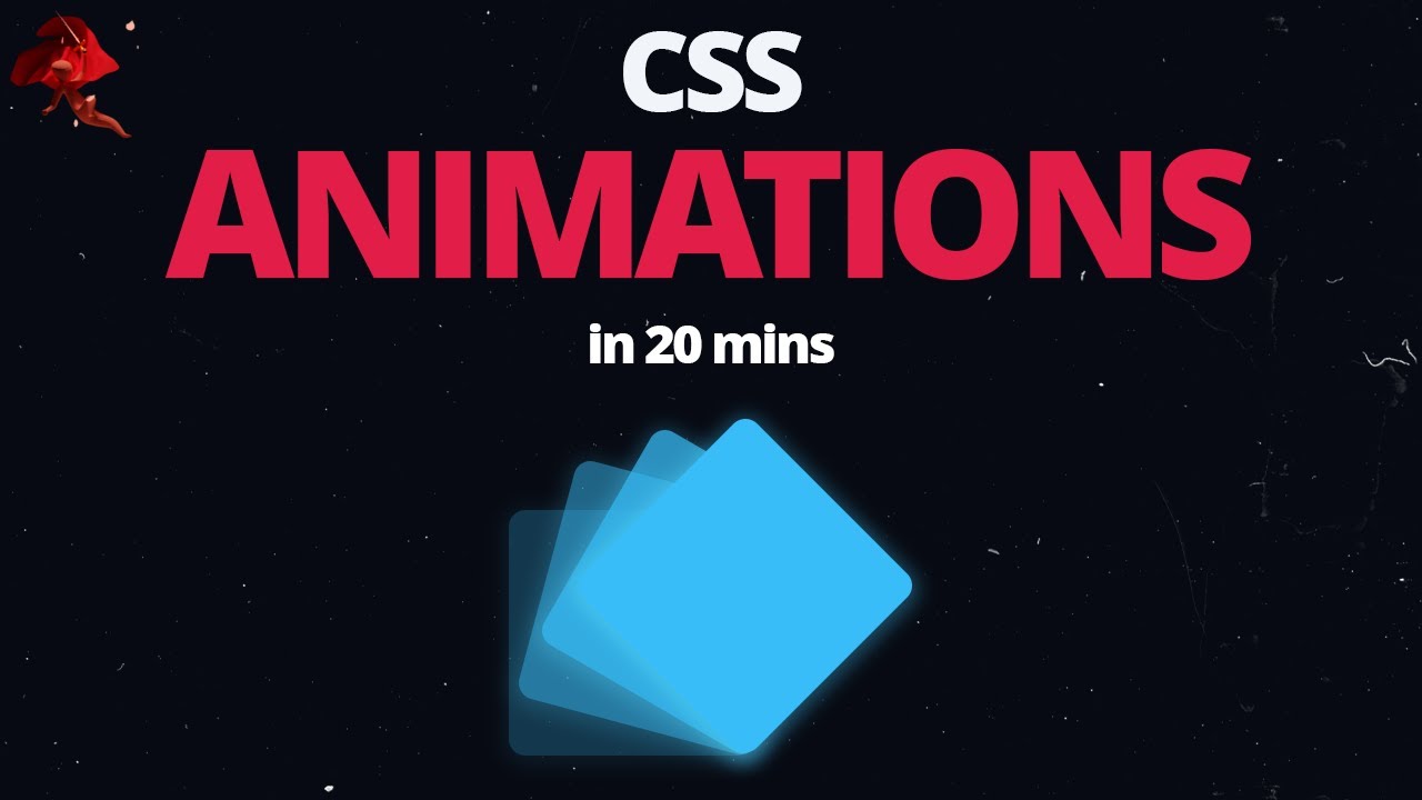 Learn CSS Animations In 20 Minutes – For Beginners post thumbnail image