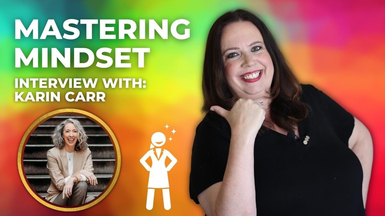 Mastering Mindset for Video Marketing Success: Interview with Karin Carr post thumbnail image