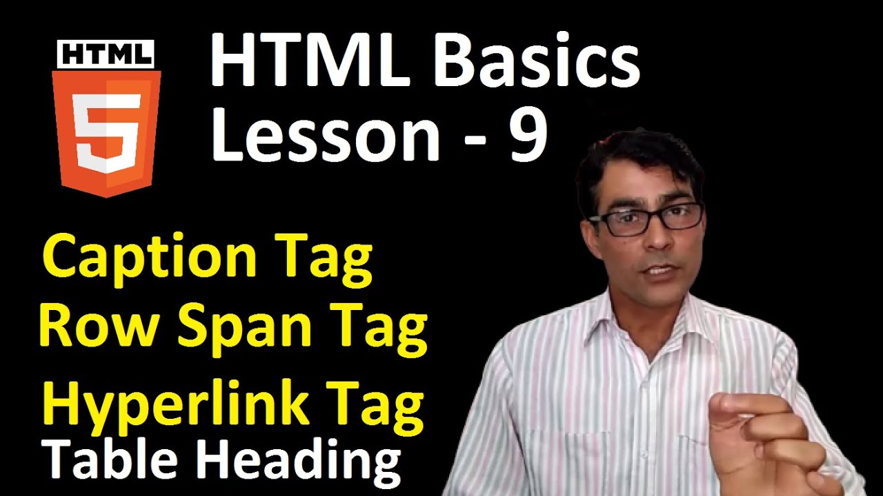HTML Basics Lesson – 9 in hindi | Caption tag and hyperlink tag in html | Table heading tag in html post thumbnail image
