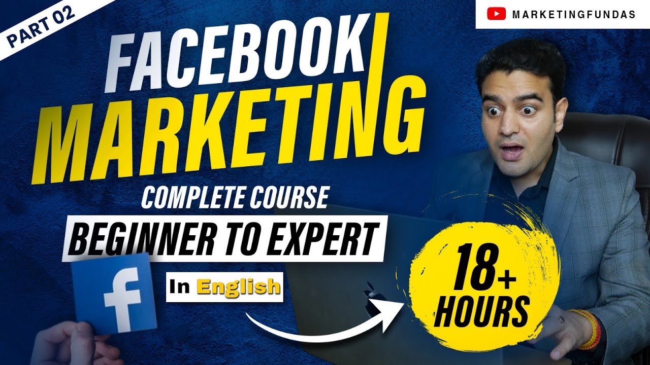 Facebook Marketing Course Part 2 | Learn How to Grow Your Business on Facebook | Organic & Paid post thumbnail image