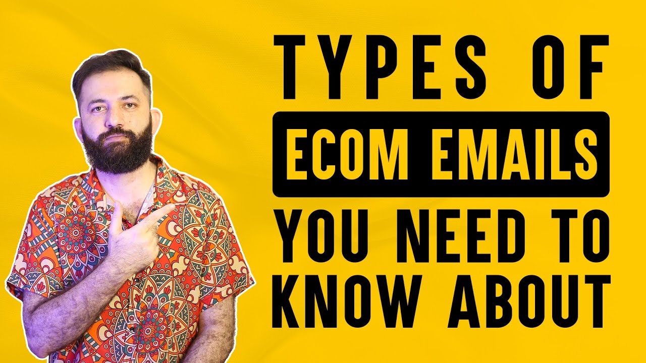 Types of Ecom Emails You Need to Know About As A Copywriter post thumbnail image