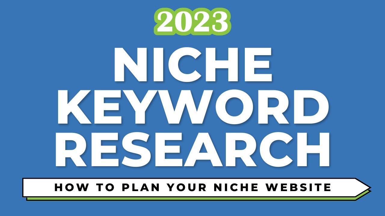 Niche Keyword Research Strategy (2023) Find 100 Niche Website Keywords With Google Keyword Planner post thumbnail image