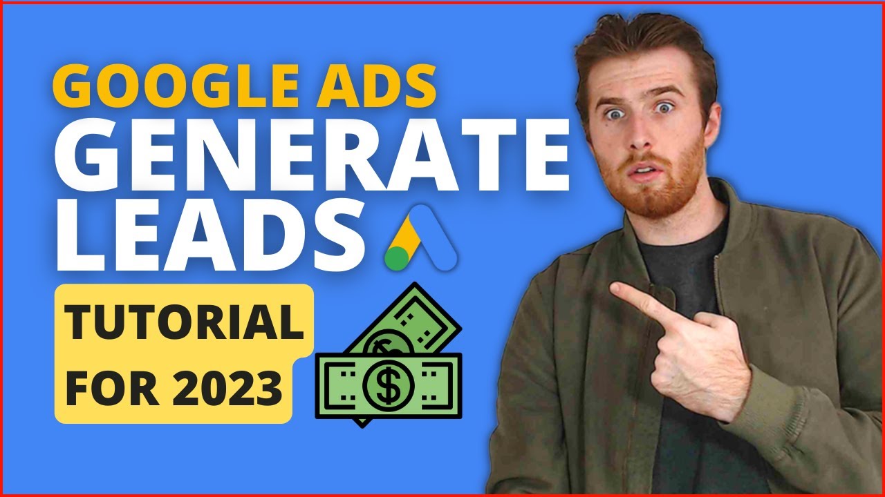 Google Ads Lead Generation 2023 – How To Use Google Ads For Lead Generation post thumbnail image