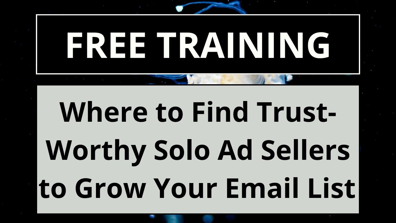 Where to Find Trustworthy & Reliable Solo Ad Sellers to Grow Your Email List – Solo Ads Tutorial post thumbnail image