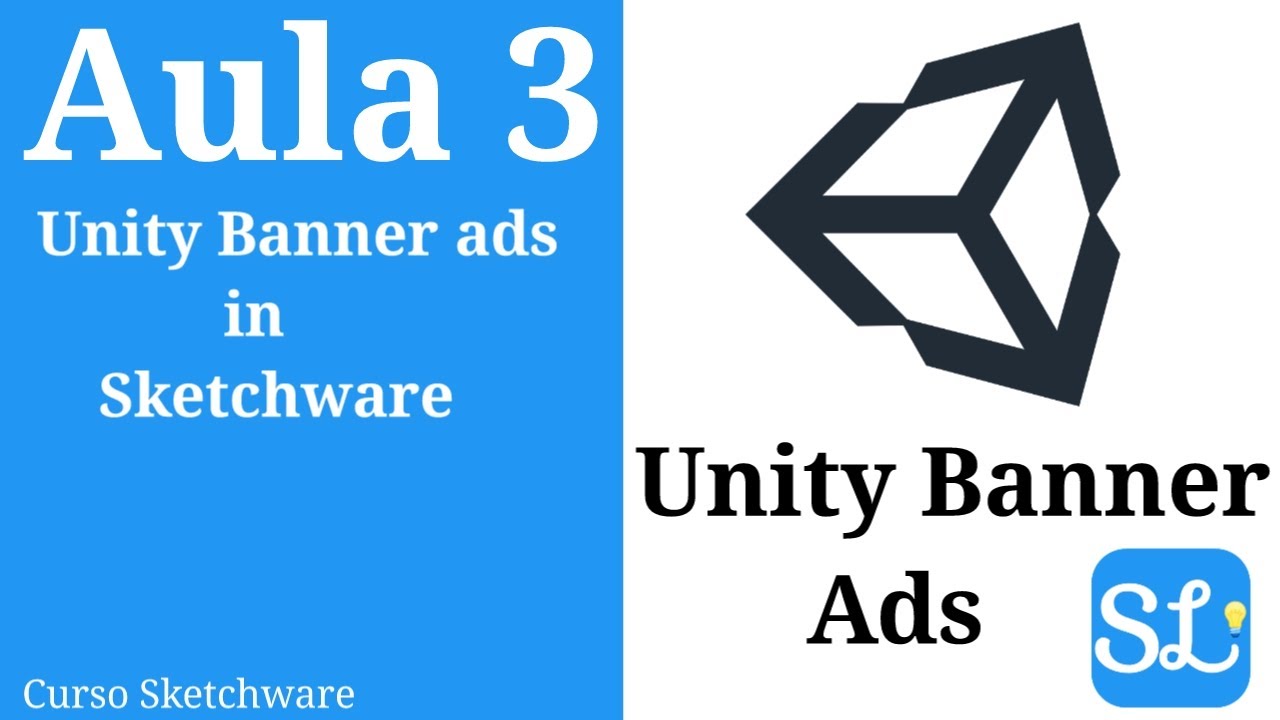 UNITY BANNER ADS IN SKETCHWARE #Aula 3 post thumbnail image