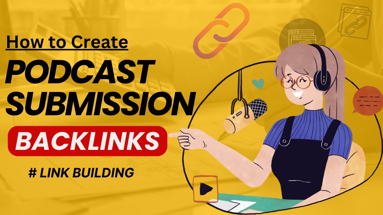 How to do Podcast Link Building? | Podcast Submission SEO Tutorial | Link Building | Off-Page Module post thumbnail image
