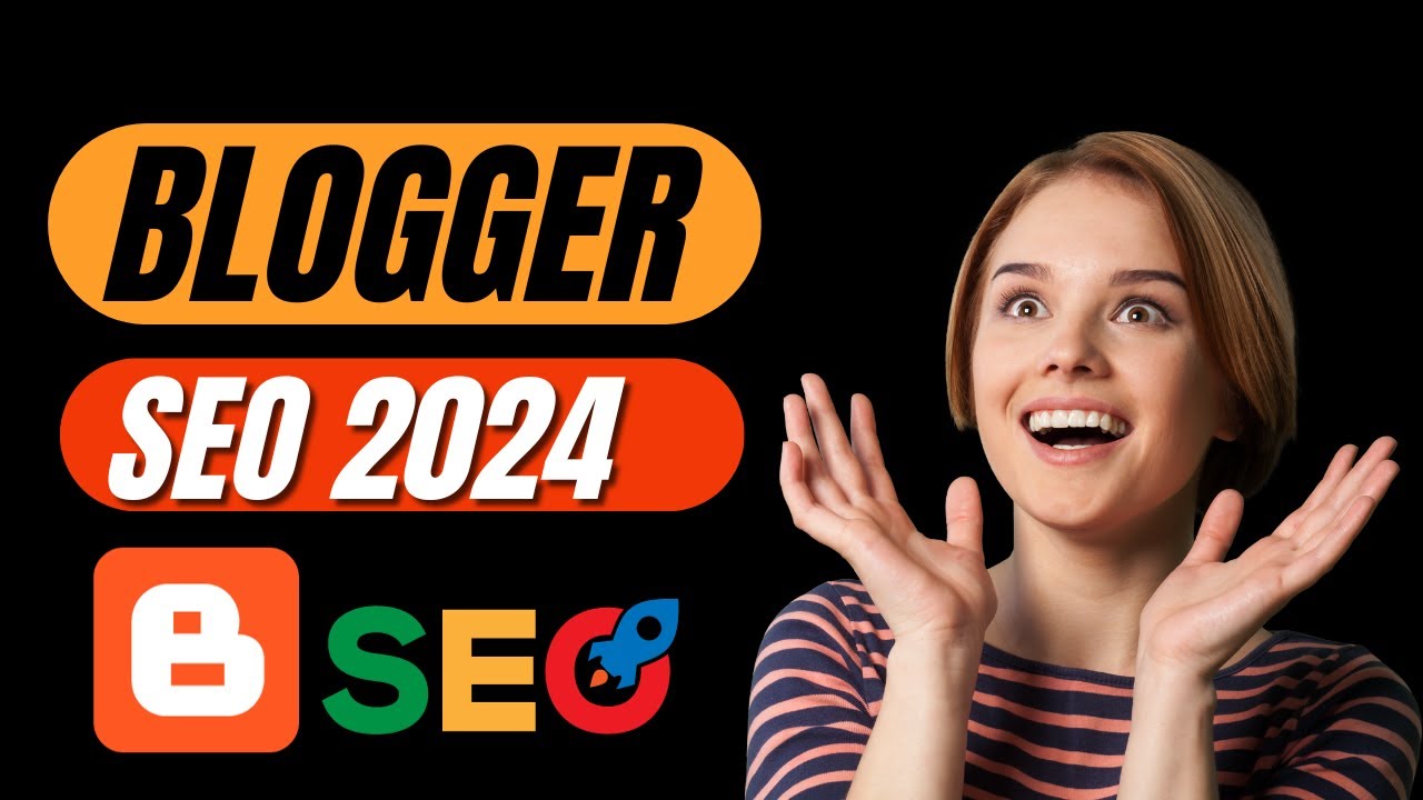 Blogger SEO Settings That Will Double Your Traffic 2024 | Rank on the First Page of Google post thumbnail image