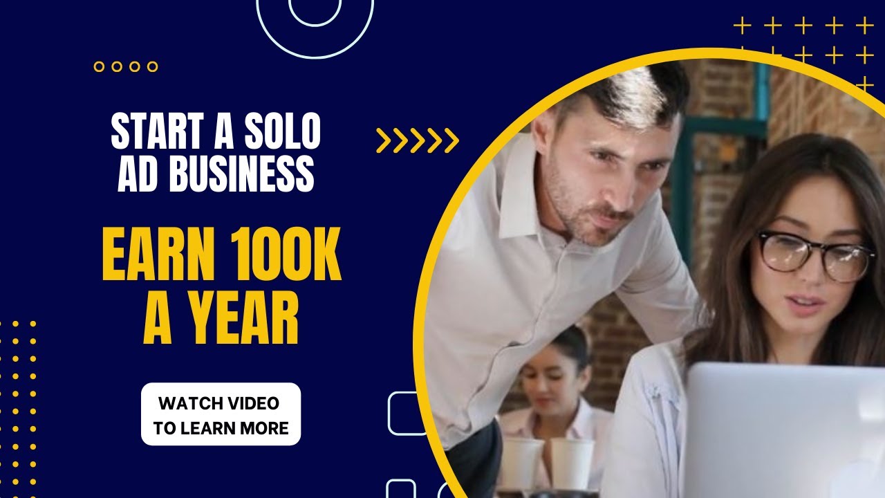 Easy Solo Ads Startup Earn $100K A Year Starting A SOLO AD Business post thumbnail image