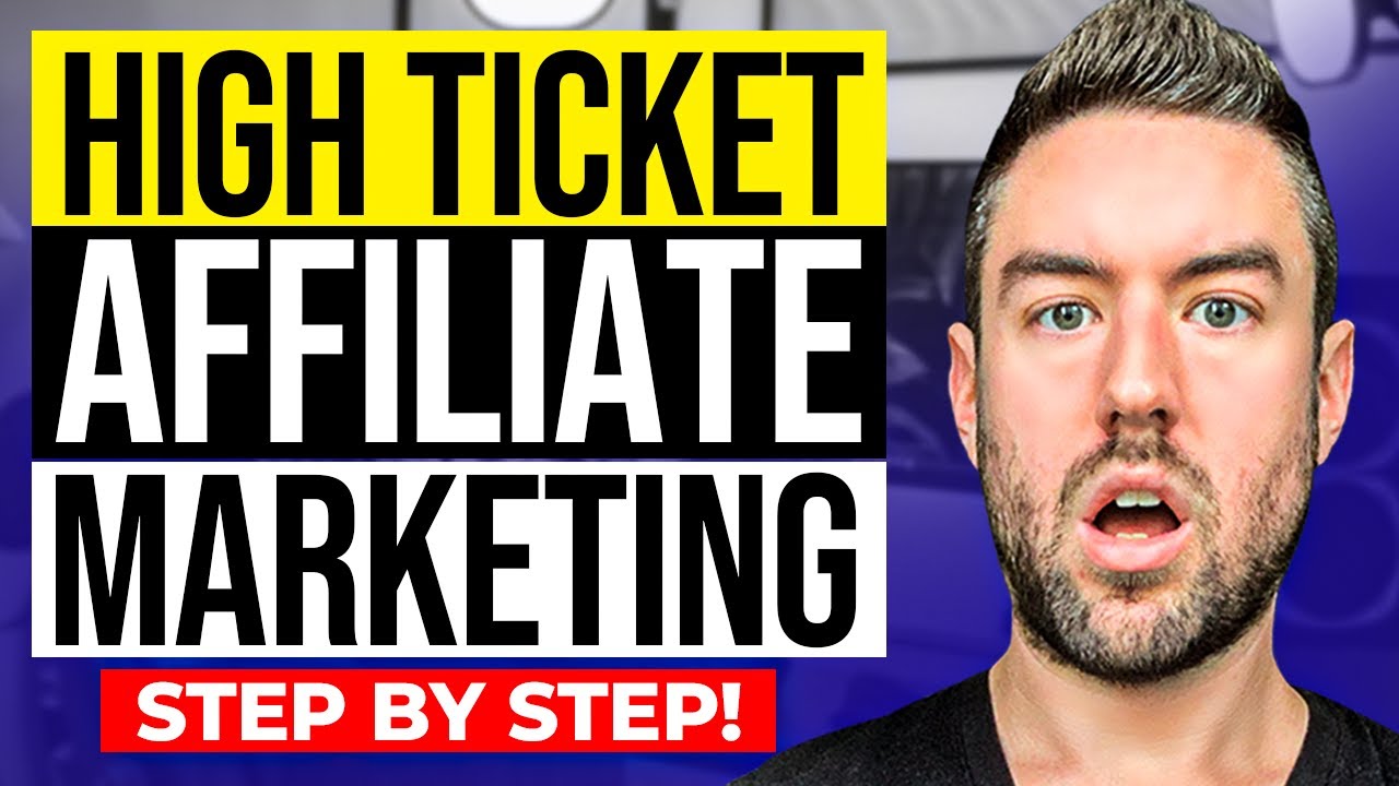 High Ticket Affiliate Marketing Step by Step! (From ZERO To $2k/Day) post thumbnail image