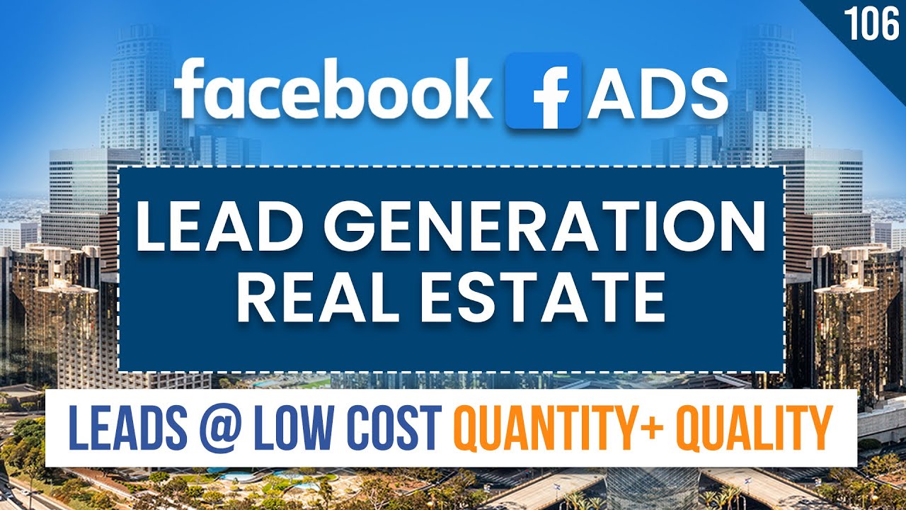 Real Estate Lead Generation Facebook Ads | Real Estate Lead Ads | #realestateleadgeneration post thumbnail image